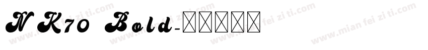 NK70 Bold字体转换